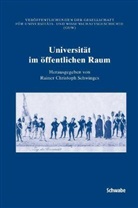 Willi Häfelfinger, Rainer C Schwinges, Rainer C. Schwinges, Rainer Chr. Schwinges - Universität im öffentlichen Raum