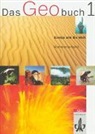 Daniel Bachofner, Samuel Batzli, Peter Hobi, Armin Rempfler - Das Geobuch - Band 1: Das Geobuch. Geografie für die Sekundarstufe I