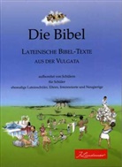 Alois Mayr - Die Bibel - Lateinische Bibel-Texte aus der Vulgata