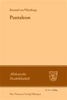 Konrad (von Würzburg), Konrad von Würzburg, Konrad von Würzburg, Konrad von Würzburg, Winfrie Woesler, Winfried Woesler - Pantaleon