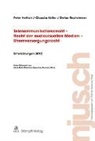 Pete Hettich, Peter Hettich, Claudi Keller, Claudia Keller, Stefan Rechsteiner - Telekommunikationsrech - Recht der audiovisuellen Medien - Stromversorgungrecht Entwicklungen 2012