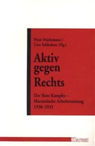 Uwe Schledorn, Peter Friedemann, Uwe Schledorn - Aktiv gegen Rechts