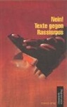 E Ronald Pedergnana, Rein Tanfeld, Reiner Tanfeld, Tina Uhlmann, Gewerkschaftliche Bildungszentrale Schweiz, Gewerkschaftlichen Bildungszentrale Schweiz sabz - Nein! Texte gegen Rassismus