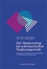 Thomas Cottier - Der Staatsvertrag im schweizerischen Verfassungsrecht