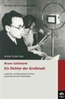 Andrea Teubel - Bruno Schönlank. Ein Dichter der Großstadt