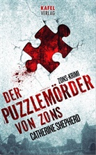 Catherine Shepherd - Der Puzzlemörder von Zons
