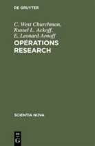 Russel Ackoff, Russel L Ackoff, Russel L. Ackoff, E Leona Arnoff, E. Leonard Arnoff, C Wes Churchman... - Operations Research