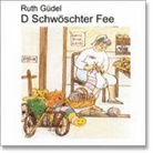 Ruth Güdel - D Schwöschter Fee (CD) (Audio book)