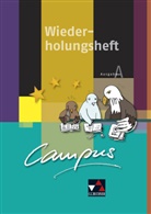 Sissi Jürgensen, Andrea Kammerer, Clemen Utz, Clement Utz, Christian Zitzl - Campus, Ausgabe A - 1: Campus A Wiederholungsheft 1