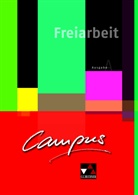 Riccarda Schreiber, Andrea Kammerer, Clemen Utz, Clement Utz, Christian Zitzl - Campus. Palette, Ausgabe A: Campus A Freiarbeit
