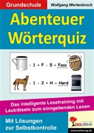 Wolfgang Wertenbroch - Abenteuer Wörterquiz