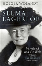 Holger Wolandt - Selma Lagerlöf