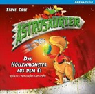 Steve Cole, Santiago Ziesmer, Wieland Freund - Astrosaurier - Das Höllenmonster aus dem Ei, Audio-CD (Audio book)