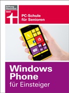 Andreas Eberle, Andreas Erle - Windows Phone für Einsteiger