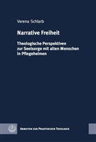 Verena Schlarb - Narrative Freiheit