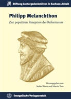 Stefa Rhein, Stefan Rhein, Treu, Martin Treu - Philipp Melanchthon