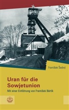 Frantisek Sedivy, Frantisek Sedivý - Uran für die Sowjetunion