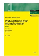 Jörg Kuntzmann - Prüfungstraining für Bilanzbuchhalter - 1: Jahresabschluss. IFRS-Grundlagen. Steuerlehre