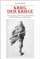 Ernst Friedrich, Gerd Krumeich, Tommy Spree, Anti-Kriegs-Museu Berlin - Krieg dem Kriege