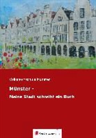 VHS Freundeskreis, VHS -Freundeskreis, Volkshochschul Münster - Münster - Meine Stadt schreibt ein Buch