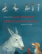Brüder Grimm, Jacob Grimm, Wilhelm Grimm, Lisbeth Zwerger, Lisbeth Zwerger - Die Bremer Stadtmusikanten