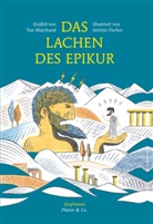 Jérémie Fischer, Yan Marchand, Thomas Laugstien - Das Lachen des Epikur