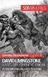50 minutes, 50minutes, Julie Lorang, Juli Lorang, Julie Lorang, 50 minutes - David Livingstone au c¿ur du continent africain