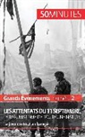 50 minutes, 50minutes, Quenti Convard, Quentin Convard, 50 minutes, Quentin Convard - Les attentats du 11 septembre 2001, le traumatisme de toute une nation (Grands Événements)