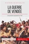 50 minutes, 50minutes, Mélanie Mettra, Mélani Mettra, Mélanie Mettra, 50 minutes - La guerre de Vendée