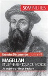 50 minutes, 50minutes, 50 minutes, Romai Parmentier, Romain Parmentier, Romain Parmentier - Magellan et le premier tour du monde