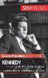 50 minutes, 50minutes, Quenti Convard, Quentin Convard, 50 minutes, Quentin Convard - Kennedy et la lutte contre le communisme