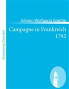 Johann W Goethe, Johann Wolfgang von Goethe - Campagne in Frankreich 1792