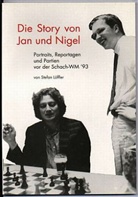 Stefan Löffler - Die Story von Jan und Nigel