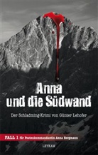 G&uuml;nter Lehofer - Anna und die S&uuml;dwand