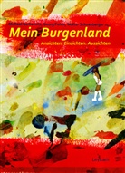 Michael Gerbavsits, Georg Pehm, Walter Schneeberger - Mein Burgenland
