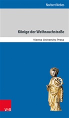 Norbert Nebes - Könige der Weihrauchstraße