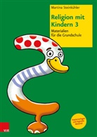 Martina Steinkühler, Rebecca Meyer - Religion mit Kindern. Bd.3