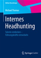 Michael Thomas - Internes Headhunting