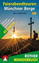 Janin Meier, Janina Meier, Markus Meier - Rother Wanderbuch Feierabendtouren Münchner Berge