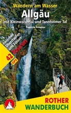 Franziska Baumann - Rother Wanderbuch Wandern am Wasser Allgäu mit Kleinwalsertal und Tannheimer Tal