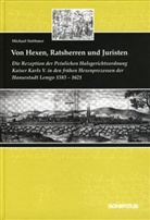 Michael Ströhmer - Von Hexen, Ratsherren und Juristen