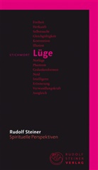 Rudolf Steiner, Hans Stauffer - Stichwort Lüge