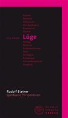 Rudolf Steiner, Hans Stauffer - Stichwort Lüge