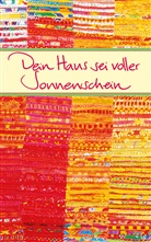 Dori Bewernitz, Doris Bewernitz, Silvi Droste-Lohmann, Kaminski - Dein Haus sei voller Sonnenschein
