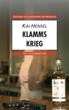 Kai Hensel, Wolfgang Reitzammer, Wolfgan Reitzammer, Wolfgang Reitzammer, Will, Will... - Hensel, Klamms Krieg