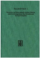 Joachim Brügge - Facetten 1: Symposien zur Kammermusik von Jean Sibelius, zum Liederkomponisten Max Kowalski und zur Liszt-Rezeption. Bd.1