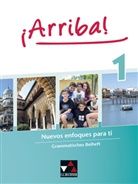 Melani Hohmann, Melanie Hohmann, Anna Christina Schmidt, Hohmann, Hohmann, Melanie Hohmann... - ¡Arriba! - 1: ¡Arriba! Grammatisches Beiheft 1. Bd.1