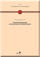 Inez De Florio-Hansen, Inez DeFlorio-Hansen - Towards Multilingualism an the Inclusion of Cultural Diversity