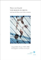 Renate von Gizycki, Renate von Gizycki, Renate von Gizycki - Von Bosch zu Beuys oder kann die Kunst unser Leben verändern