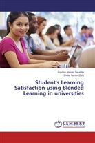 Roslina Ahmed Tajuddin, Shid Nordin, Shida Nordin - Student's Learning Satisfaction using Blended Learning in universities